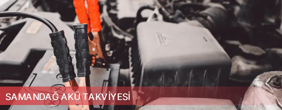Samandağ İlçemi Akü Takviyesi